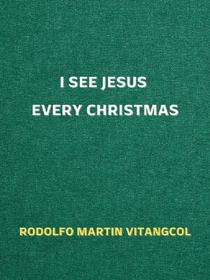 cover image of I See Jesus Every Christmas